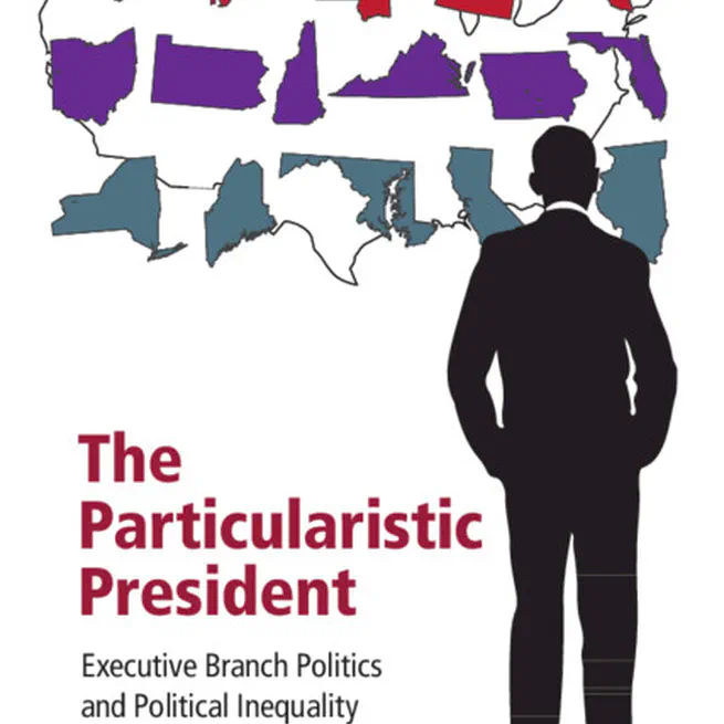 The Particularistic President: Executive Branch Politics and Political Inequality